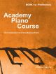 Academy Piano Course Book 1a Preliminary Piano Solo (Higgins)