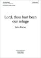 Lord, thou hast been our refuge