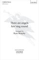 There are angels hov'ring round