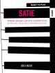 Ready To Play Satie: Piano Solo (Ricordi)