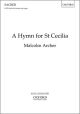 A Hymn for St Cecilia for SATB (with divisions) and organ