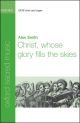 Christ, whose glory fills the skies