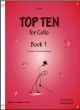 Top Ten Book 1: 10 Sets Of 10 Technical Challenges For Cello (Vale)
