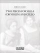 Two Pieces For Viola (or Violin) And Cello (OUP)