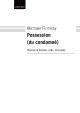 Possession (du Condamné) For Clarinet In C/violin, Cello And Piano
