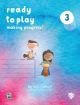 Ready To Play: Making Progress! 3