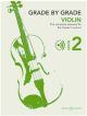 Grade By Grade Violin: Grade 2: Violin & Piano (Partridge)