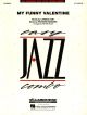 Easy Jazz Combo: My Funny Valentine Score & Parts