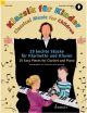 Classical Music For Children: 25 Easy Pieces: Clarinet And Piano: Book & Audio
