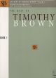 The Best Of Timothy Brown, Book 1 Piano Solo