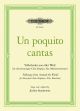 Un Poquito Cantas (Mixed Voices) Folk Songs From Around The World For SAB