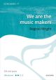 We are the music makers