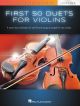 First 50 Duets For Two Violins