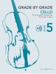 Grade By Grade Cello: Grade 5: Cello & Piano (Lowbury)