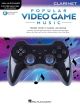 Instrumental Play-Along Popular Video Game Music: Clarinet (Book/Online Audio)