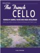 The French Cello: Cello & Piano (Carl Fischer)