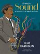 It Was A Sound–a Tribute To Johnny Hodges:  Alto Saxophone