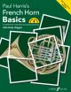 French Horn Basics: Horn In F Or Bb: Book & Audio