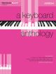 Keyboard Anthology Third Series Book IV: Piano (ABRSM)