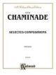 Selected Compositions: Piano Solo (Kalmus)