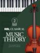 RSL Classical Music Theory Workbook (Grade 2) From 2024