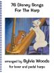 76 Disney Songs For The Harp (for Lever And Pedal Harps)