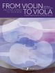 From Violin To Viola: Another String To Your Bow