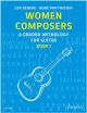 Women Composers, A Graded Anthology For Guitar Vol. 1