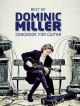 Best Of Dominic Miller Songbook For Guitar
