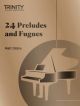 Trinity College London: 24 Preludes And Fugues  - Piano Solo