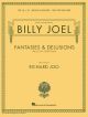 Billy Joel: Fantasies & Delusions: Piano Solo (Schirmer)