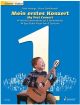 My First Concert: 44 Easy Guitar Pieces From 5 Centuries: Guitar