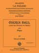 Cousin Paul Extr. Des Bonheurs De Sophie: Piano Solo  (Durand)