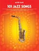 101 Jazz Songs For Alto Saxophone