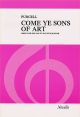 Come Ye Sons Of Art Voal Score SSA (Novello)