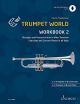 Trumpet World – Workbook 2: 1–3 Trumpets In Bb And Piano Ad Lib. (Schott Music)