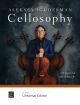 Cellosophy For Solo Violoncello (Universal)